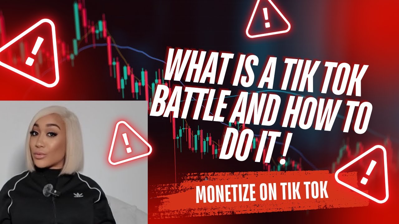 WHAT IS A TIK TOK BATTLE AND HOW TO DO IT