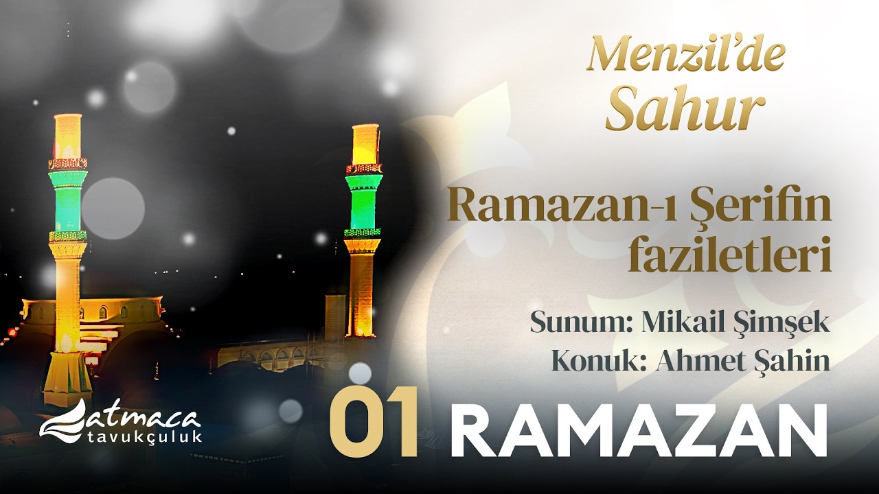 Menzil'de Sahur 2026 | 1 Ramazan | Serhendi Vakfı