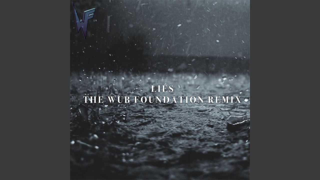 Liés (The Wub Foundation Remix)