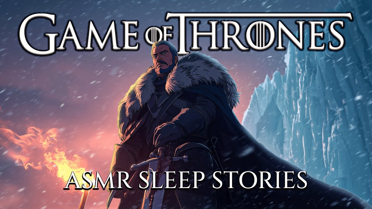 Game of Thrones Lore to Sleep to | The Complete History of The Night's Watch