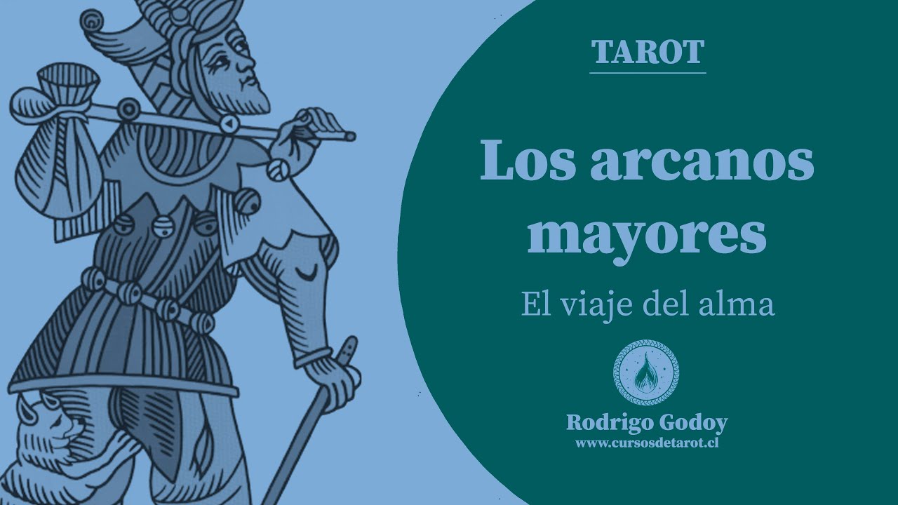 Arcanos mayores: el viaje del alma