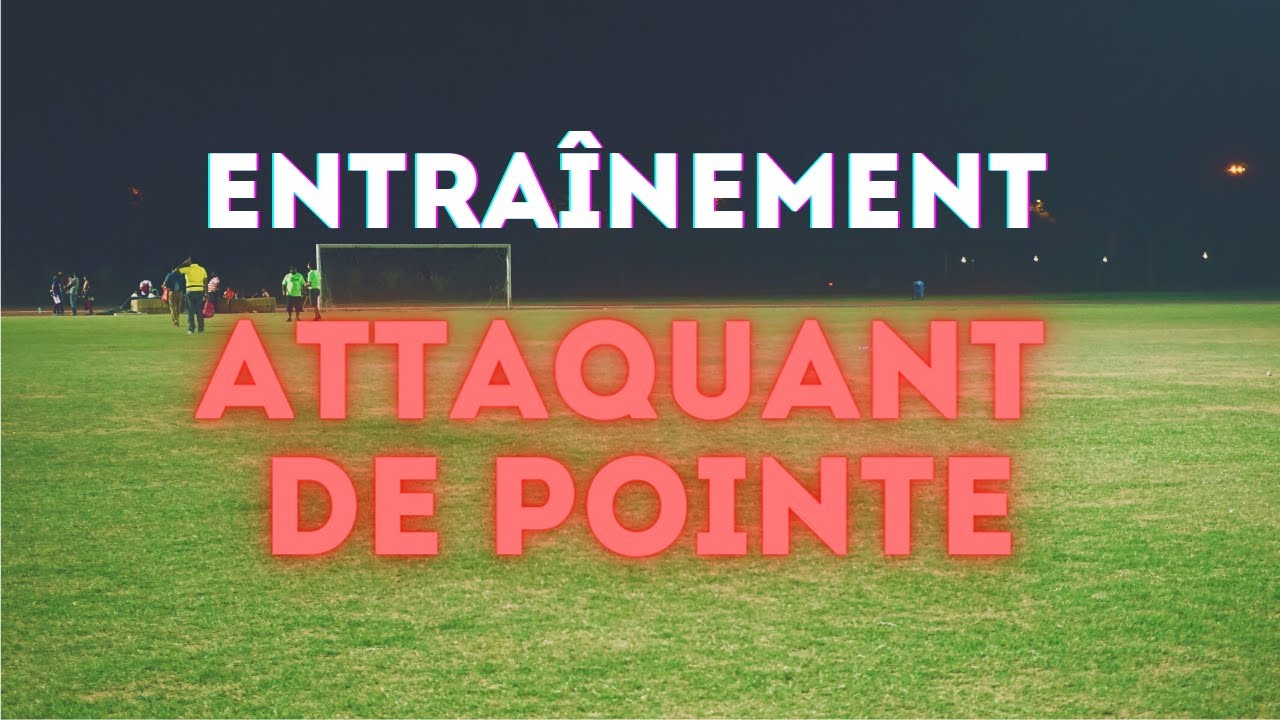 Attaquant de Pointe: Comment S'entraîner Seul?