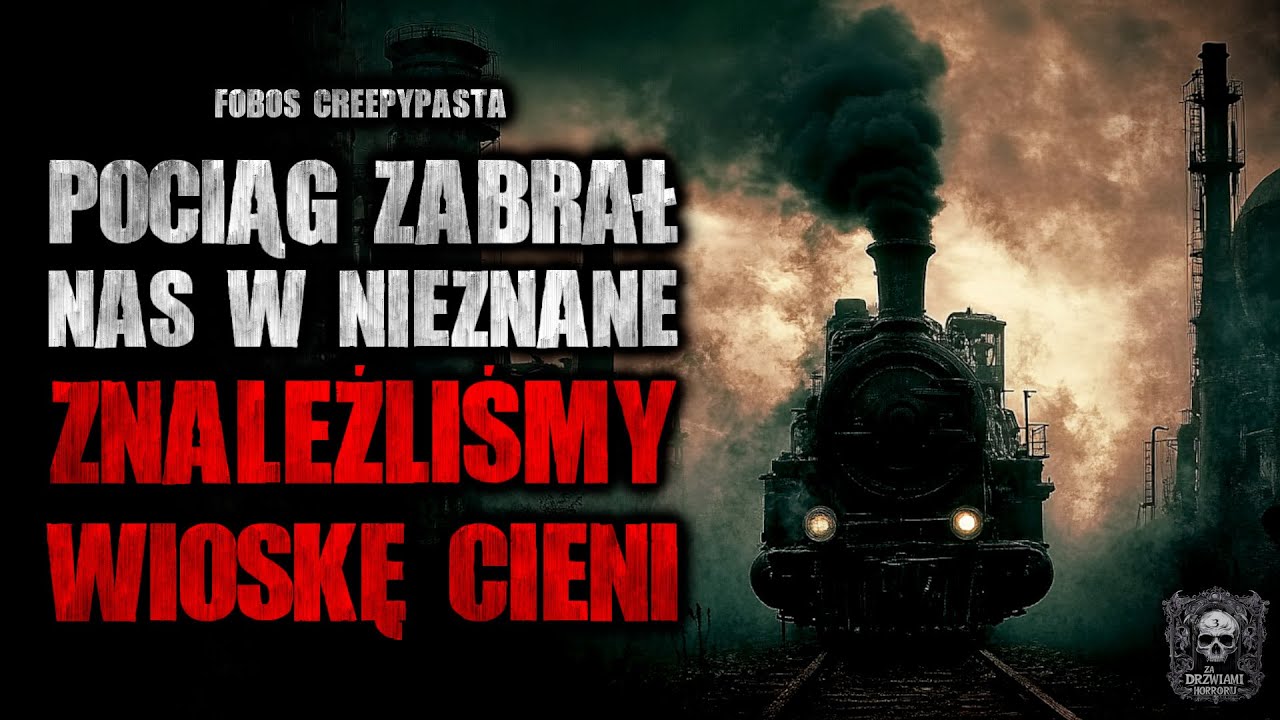 Pociąg zabrał nas w nieznane, znaleźliśmy wioskę cieni | ZDH3 | Creepypasta Historie z Lektorem