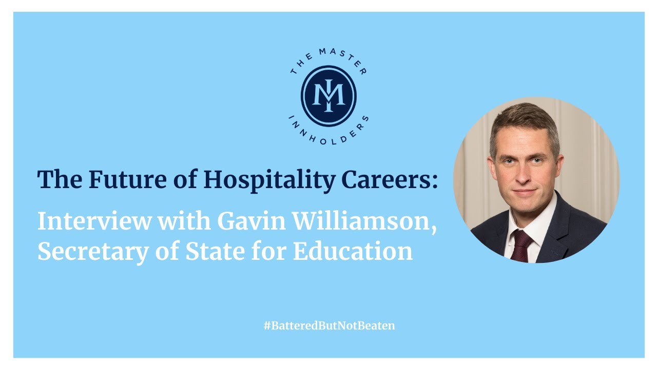 Hoteliers Battered But Not Beaten - Interview with The Rt Hon Gavin Williamson CBE MP