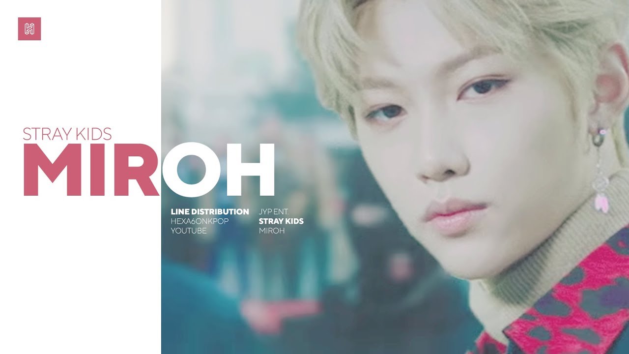 Stray Kids - MIROH Line Distribution (Color Coded) | 스트레이 키즈 - 미로