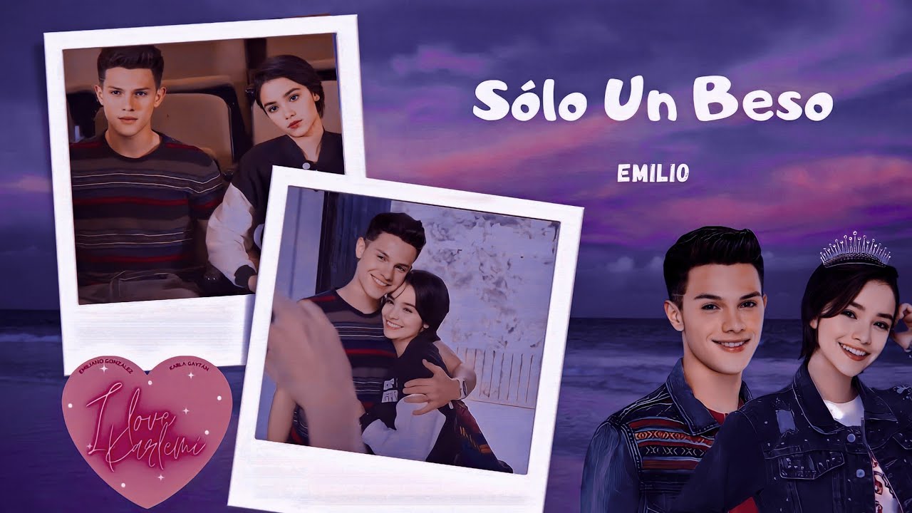 Solo Un Beso(Benja❤Itzel)Emilio