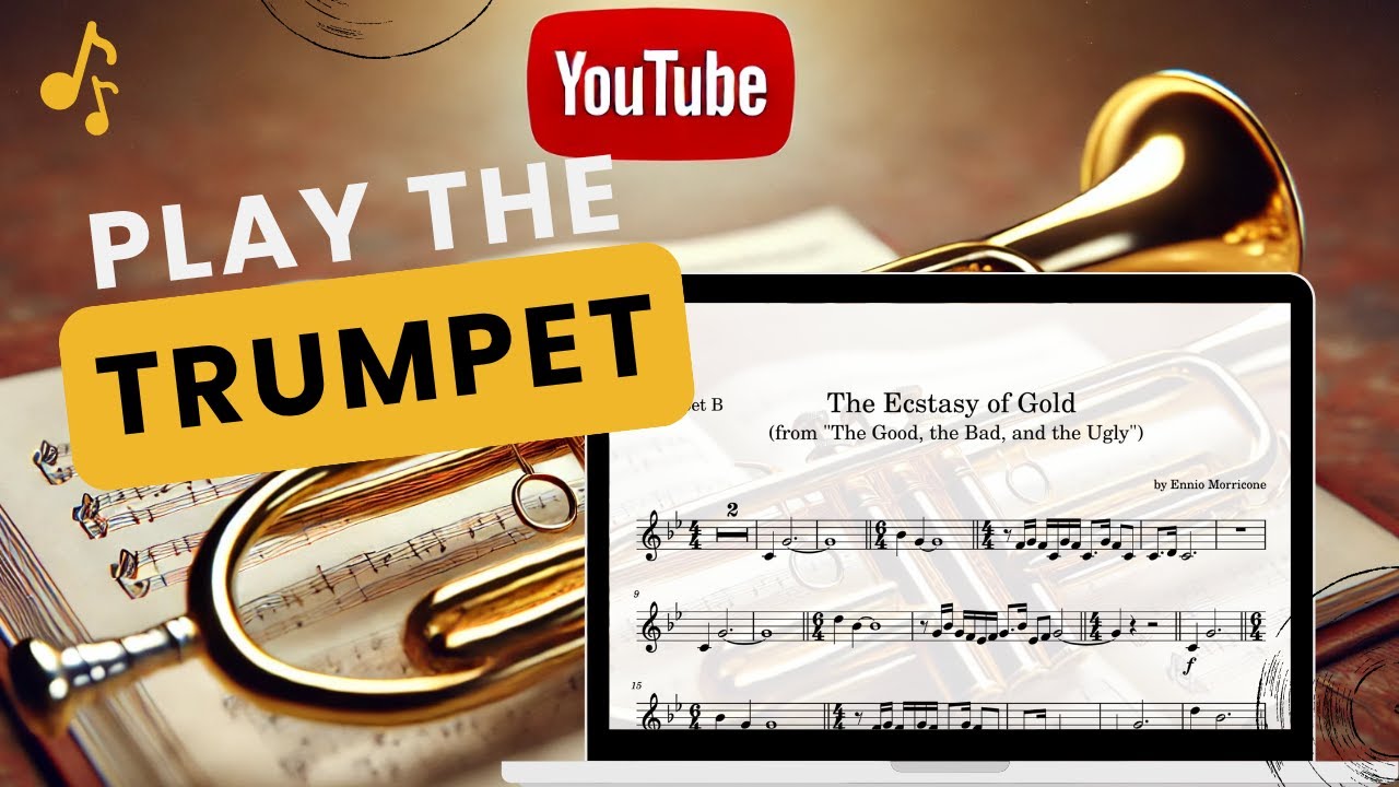 The Ecstasy of Gold &ndash; Ennio Morricone | Trumpet Sheet Music (The Good, the Bad and the Ugly)
