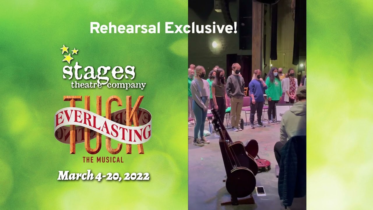 In Rehearsal with Tuck Everlasting, TYA at Stages Theatre Company