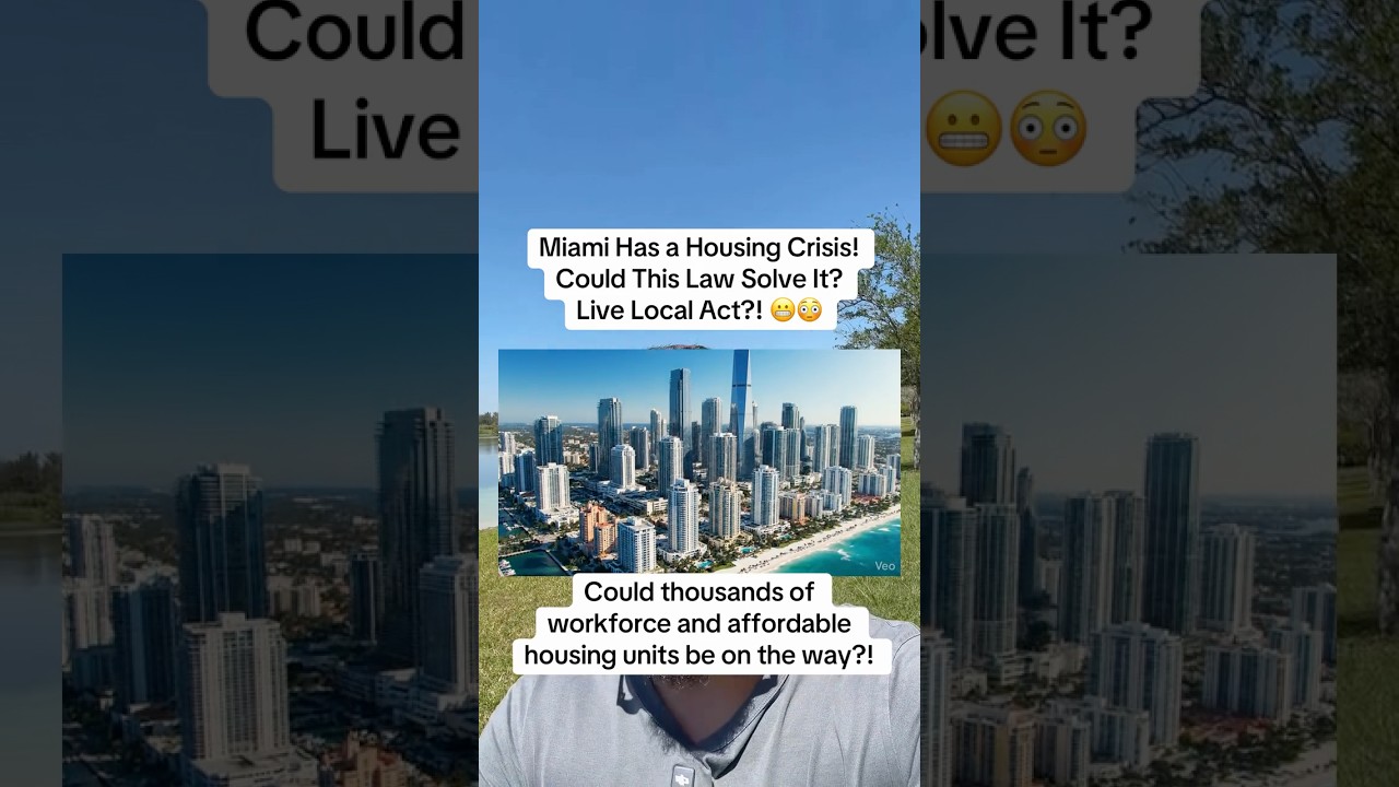 Miami Has a Housing Crisis! Could This Law Solve It? Live Local Act?! 😬😳