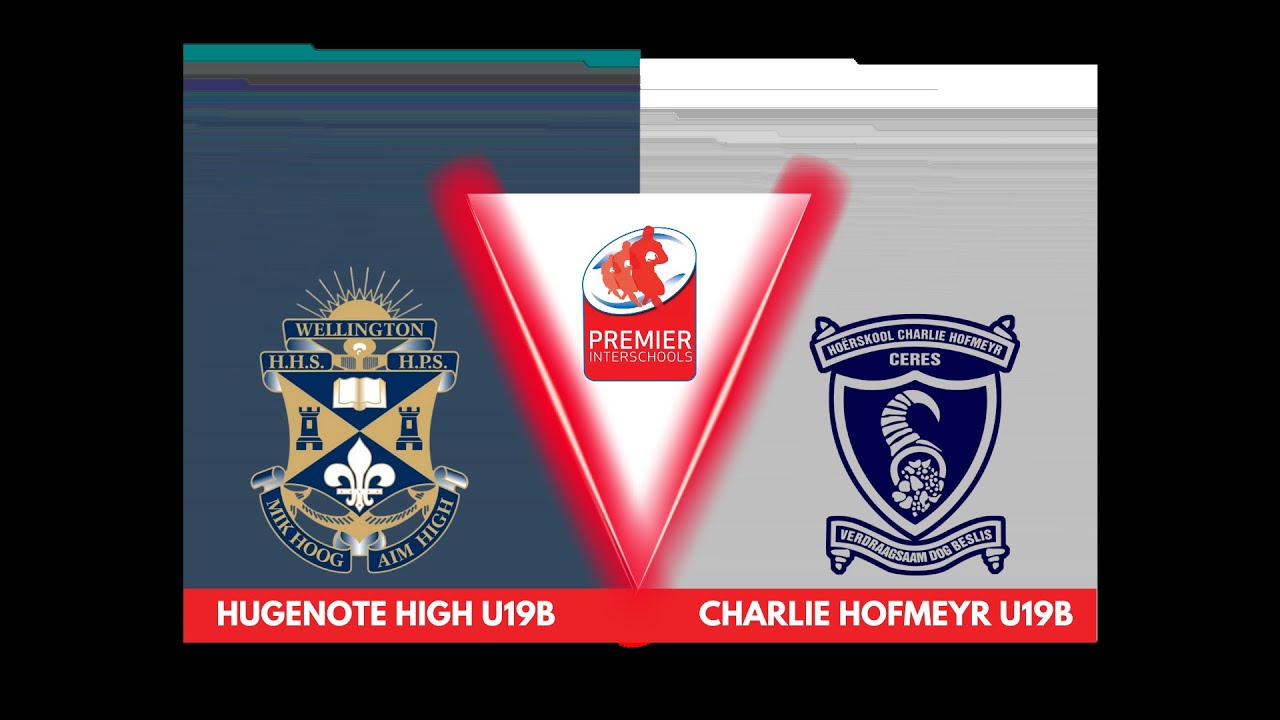 Rugby | Hugenote HS U/19B vs Charlie Hofmeyr U/19B
