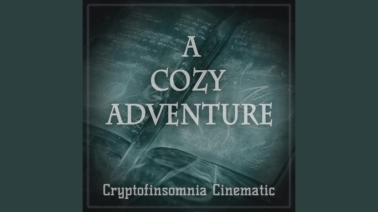 A Cozy Adventure