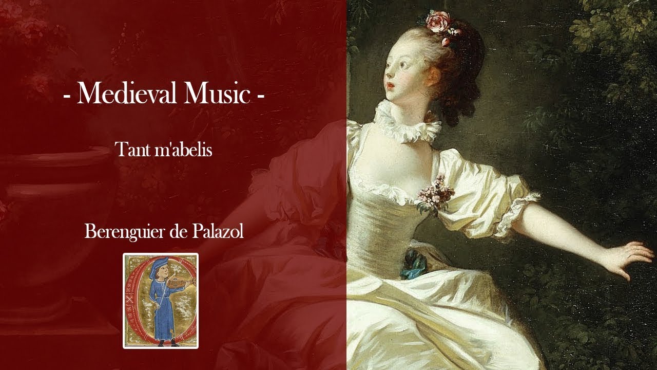 Tant m'abelis | Medieval