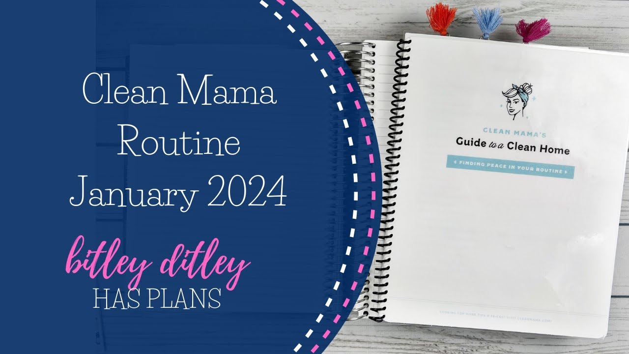 Clean Mama Routine | January 2024 | EC Teacher Planner