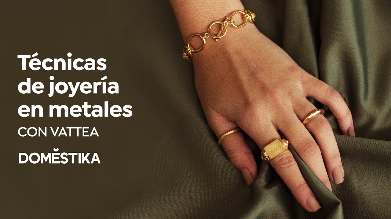 CURSO ONLINE Introducción a técnicas de joyería en metales de VATTEA