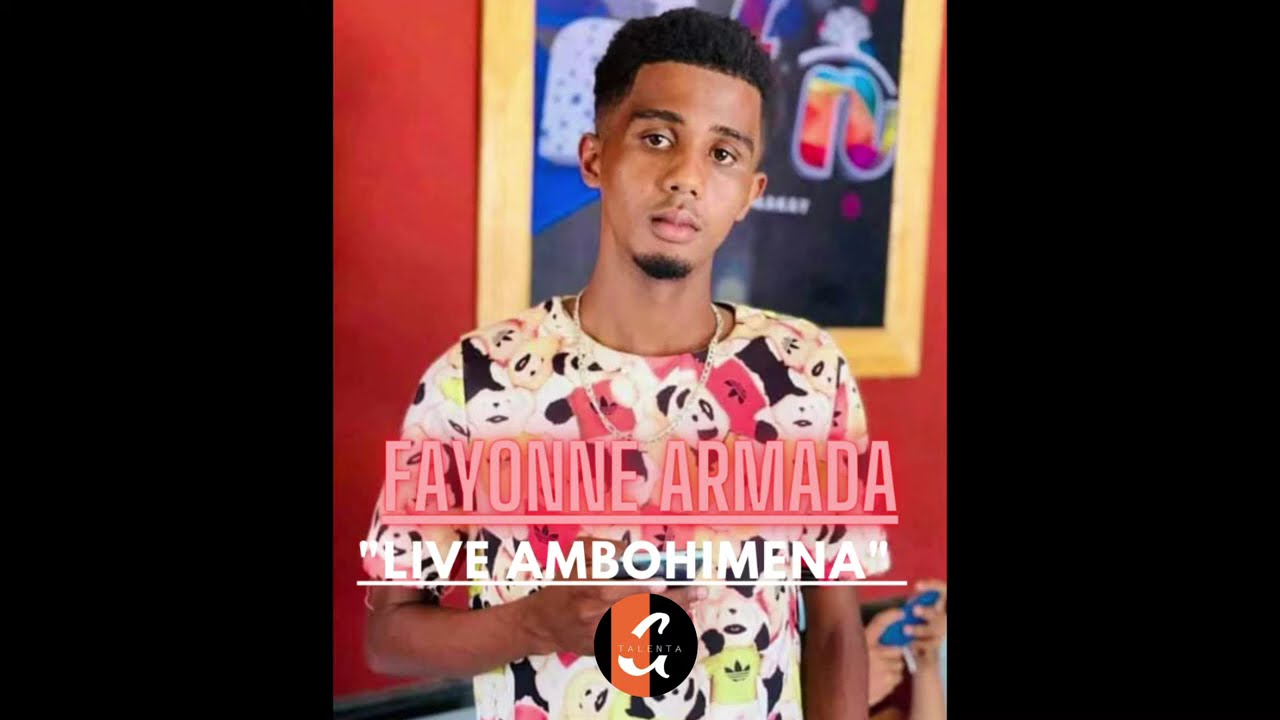 FAYONNE ARMADA - Live Ambohimena Baly (nouveauté gasy 2023)