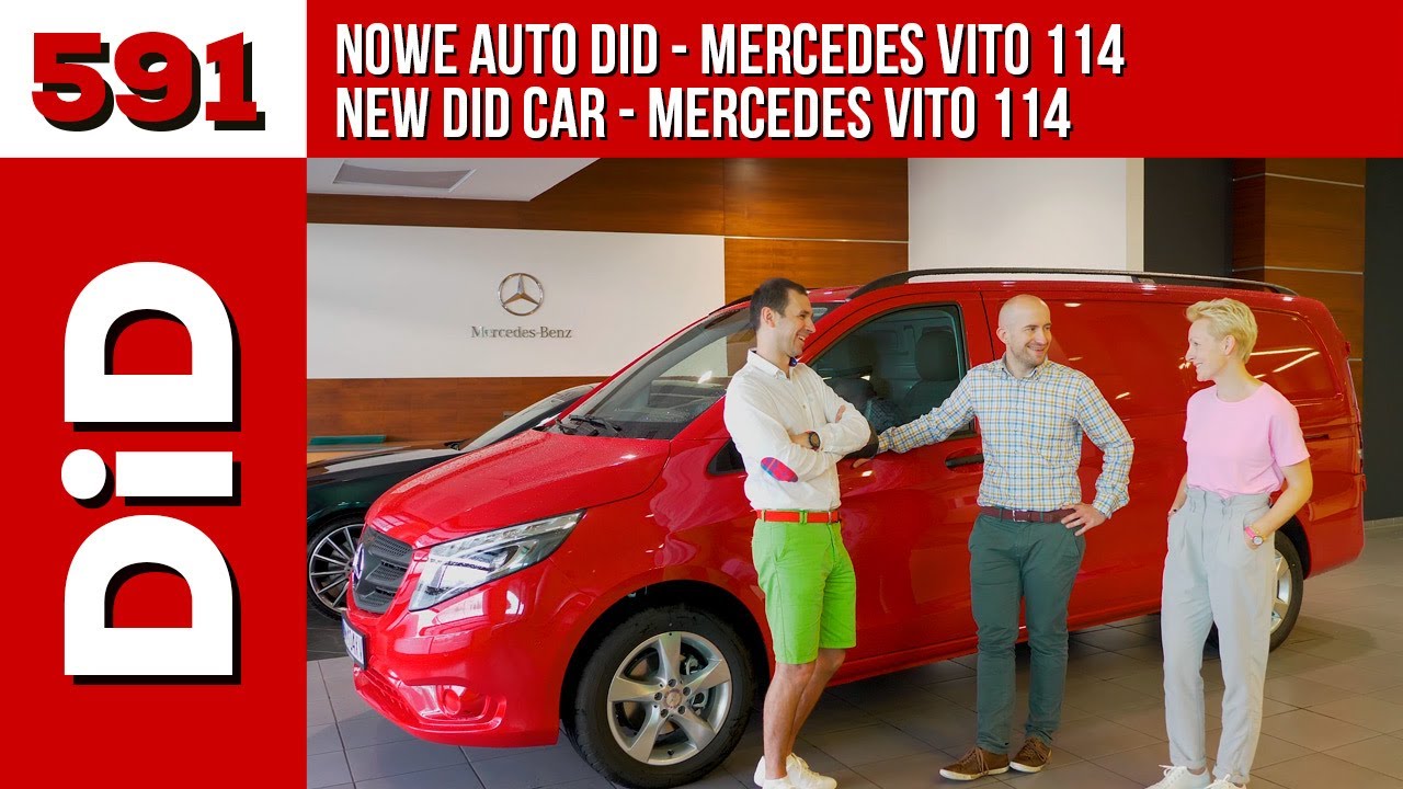 591. Nowe auto DiD - Mercedes VITO 114 / New DiD car - Mercedes VITO 114