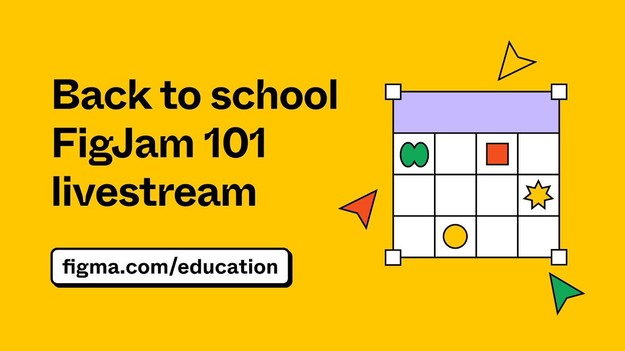 Back to school FigJam 101 livestream
