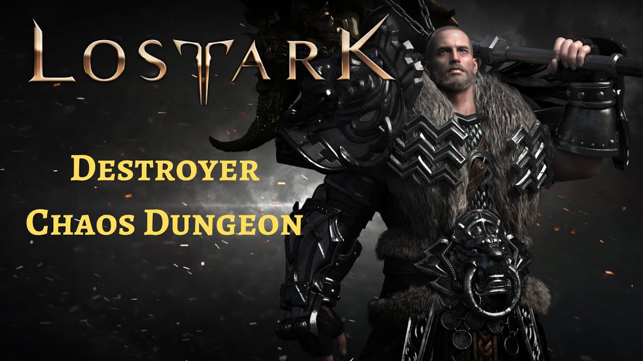 Lost Ark Destroyer Chaos Dungeon