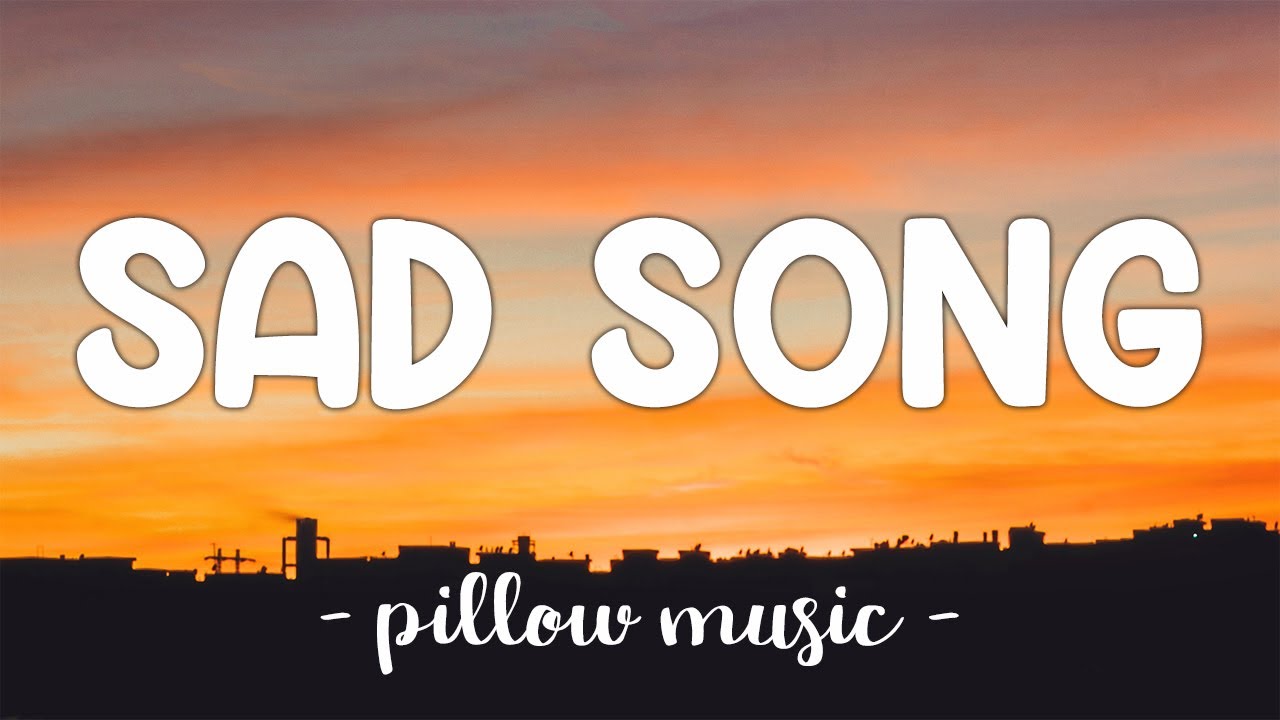 Sad Song - We The Kings (Lyrics) 🎵