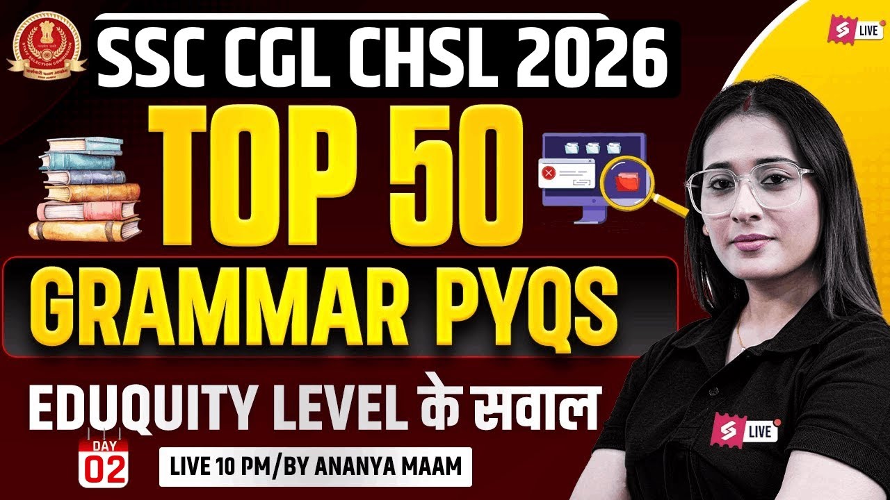 Top 50 Grammar PYQs for All SSC Exams 2026 | Top Grammar PYQs for SSC | English by Ananya Mam