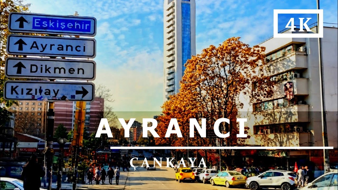 Ayrancı - Çankaya Sürüş Turu | Ankara City Driving Tour in Turkey 4K Ultra HD