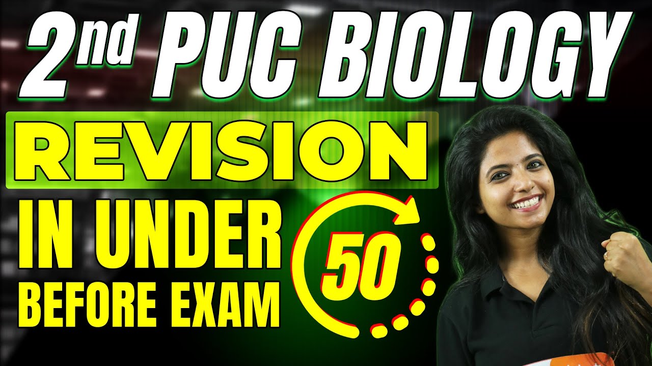 Under 50 Minutes Biology Exam Revision for 2nd PUC Boards 🔄✍🏻