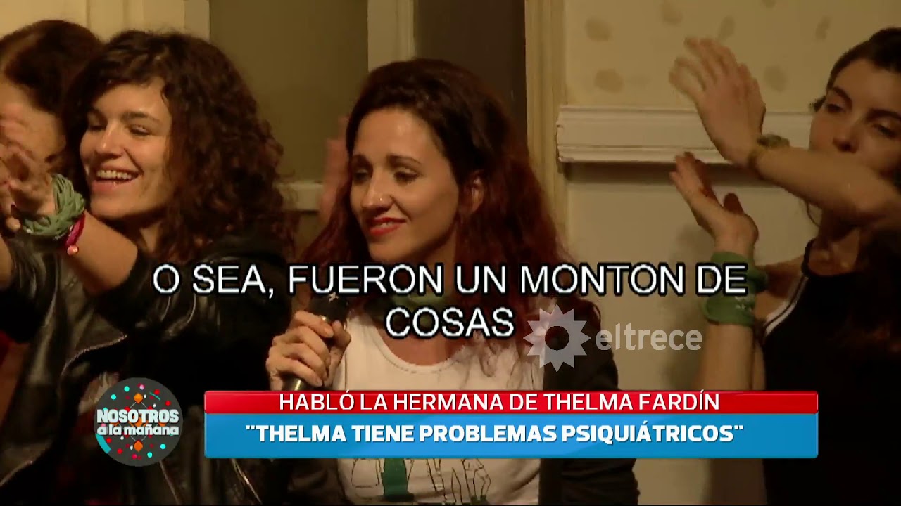 El audio completo de la hermana de Thelma Fardin en el que explica que Darthés no la violó