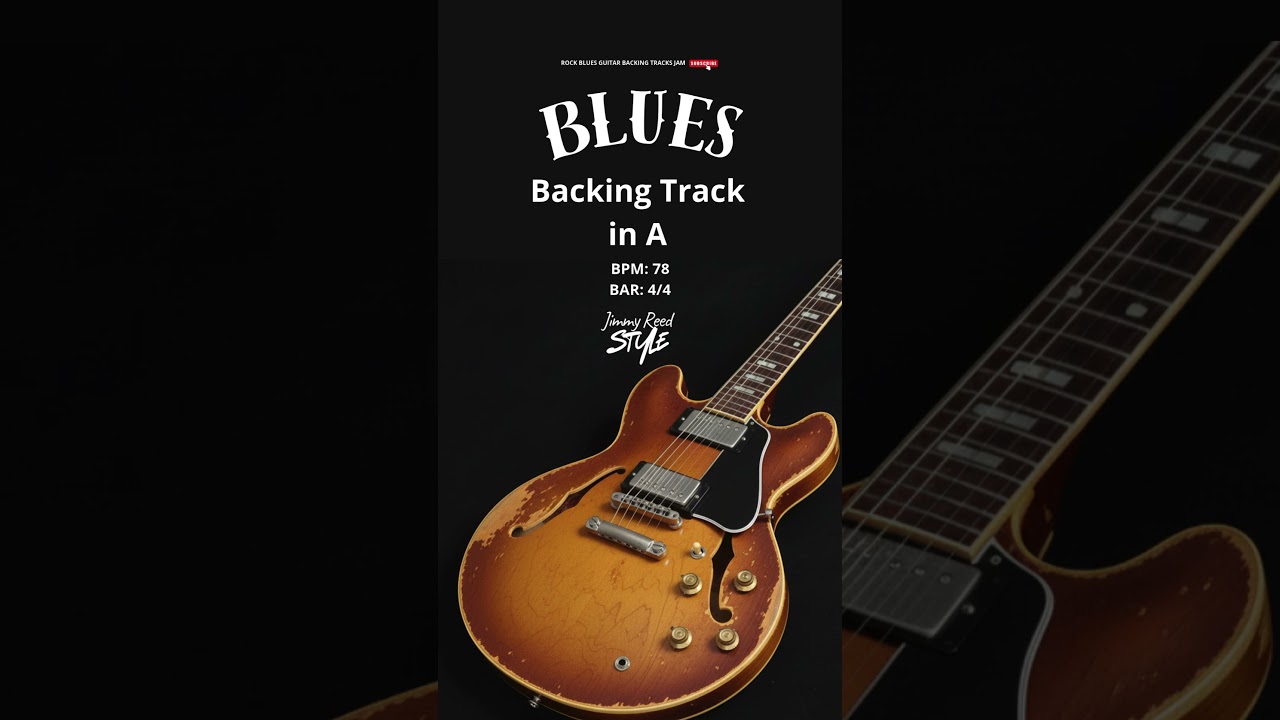 Blues Backing Track in A Jimmy Reed Style 78 BPM