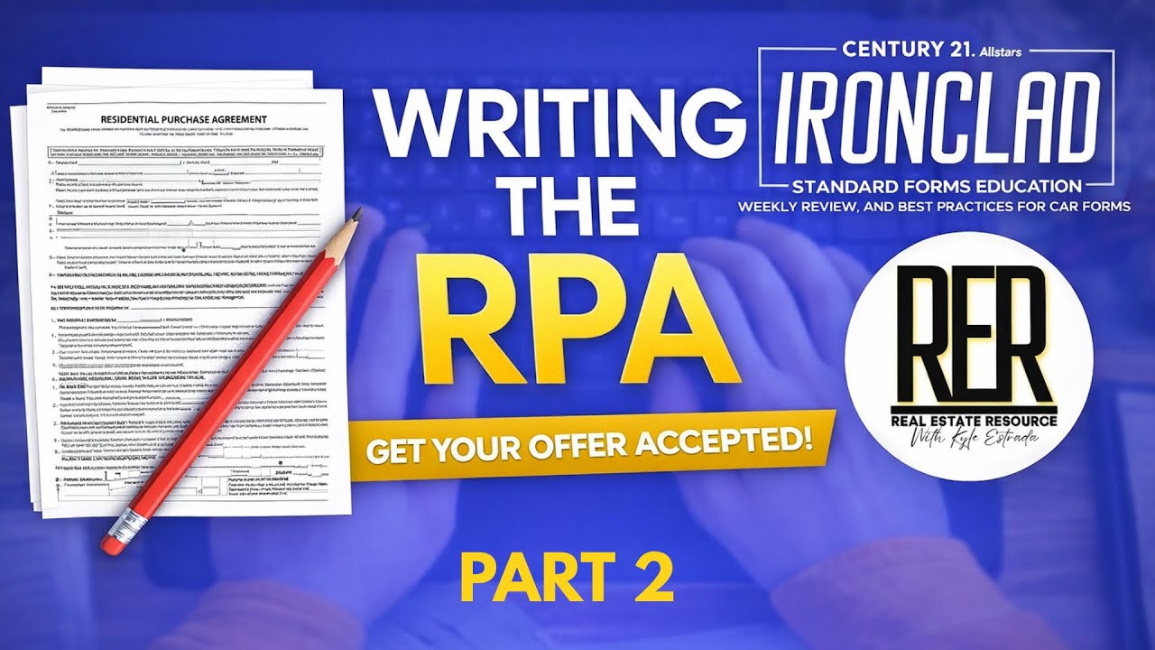 Writing the RPA Continued (Part 2) | CAR Standard Forms