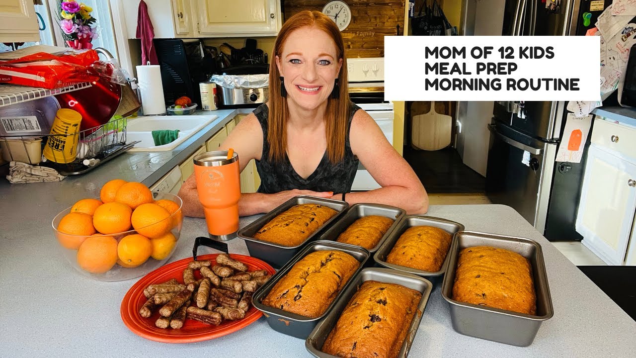 MOM OF 12 MEAL PREP **Morning Routine**