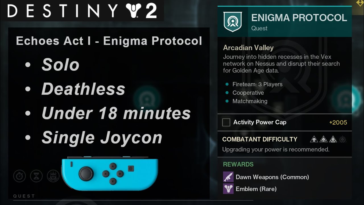 Destiny 2 Single Joycon - Solo Enigma Protocol under 18 minutes