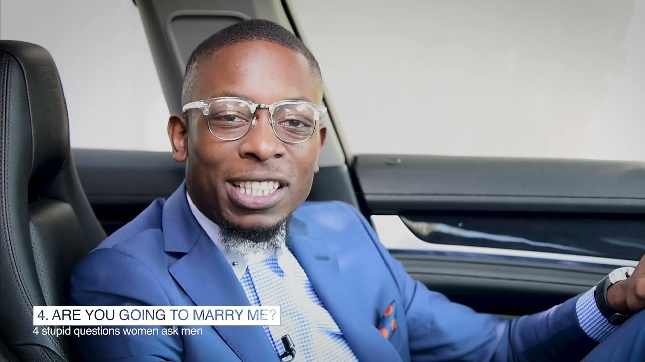 4 Stupid questions women ask men in relationships - Miz Mzwakhe Tancredi