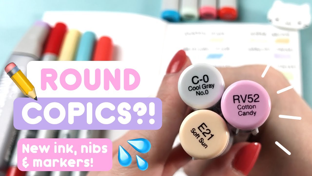 Round Copics?! New Copic Ink, Nibs & Markers!