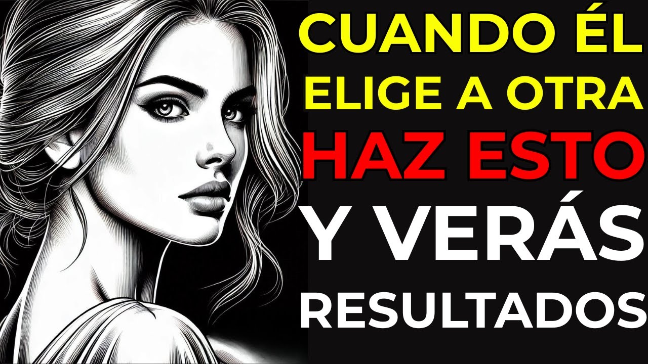 Si Él Elige A Otra Mujer, Solo Haz Esto Y Observa | Estoicismo