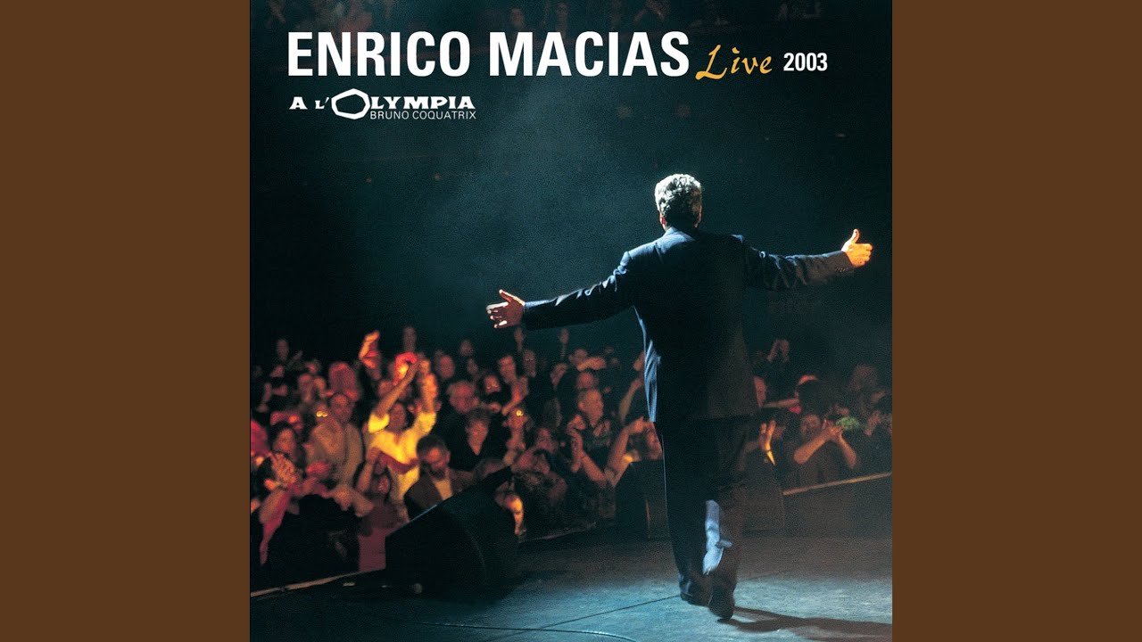 Mon ami mon frère (Live à l'Olympia, Paris / 2003)