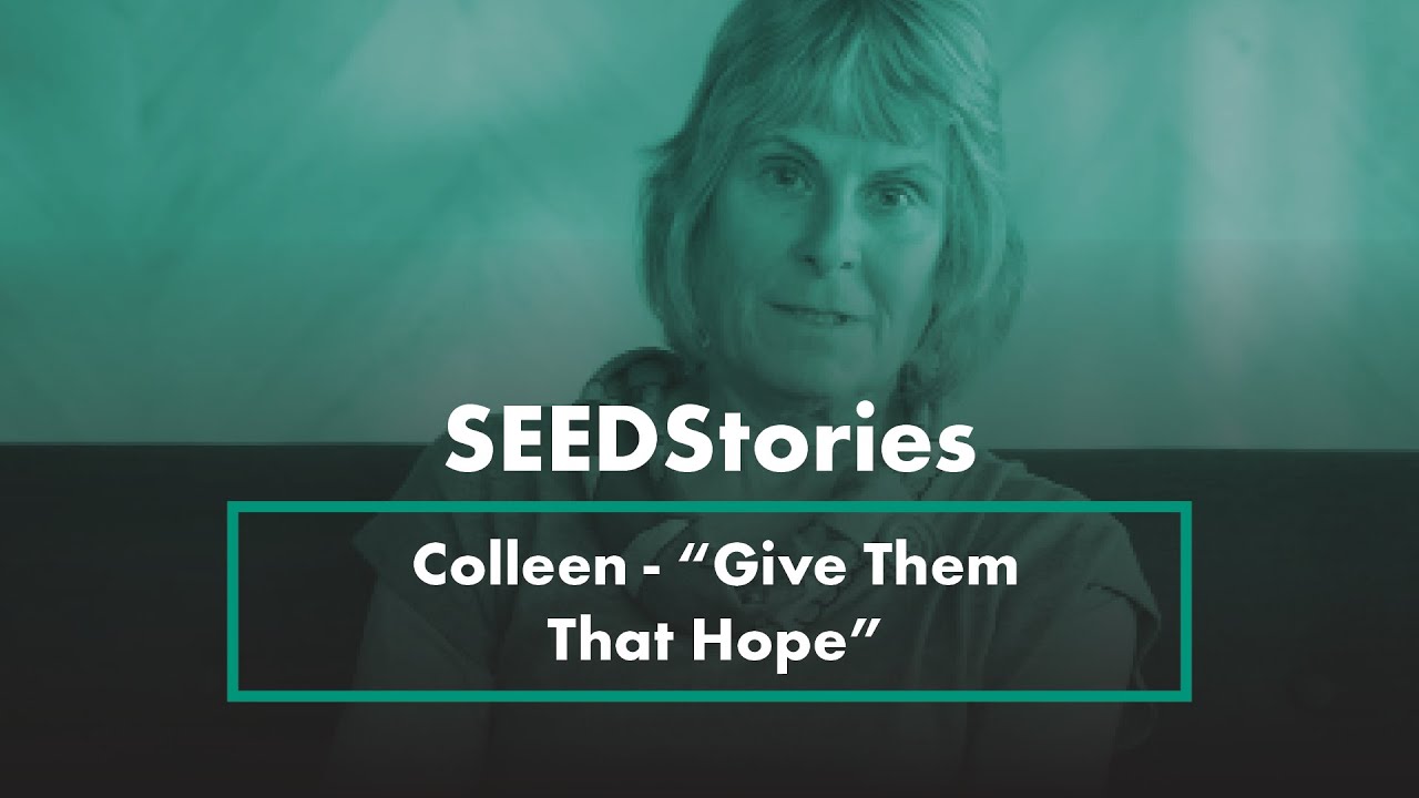 SEEDSTORIES: Colleen - 