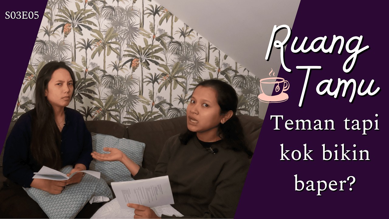 Kenapa Kamu Selalu Terjebak di Friendzone? (S03E05)
