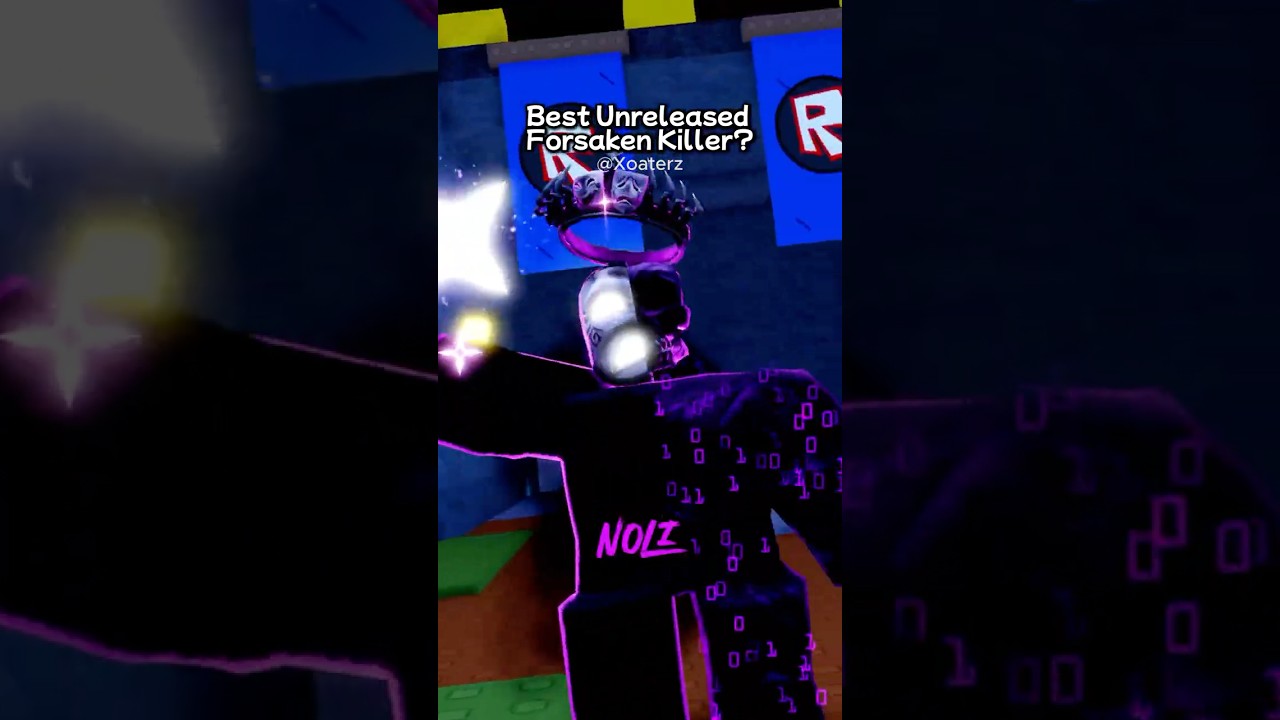 Forsaken Best Unreleased Killer? Noli?: 