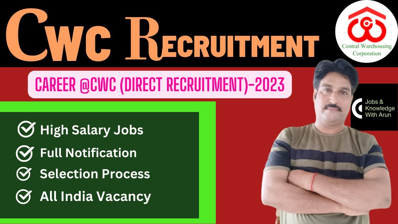 CWC RECRUITMENT 2023 | All India Vacancy| Salary | Exam Pattern| Selection Process|सरकारी नौकरी 2023