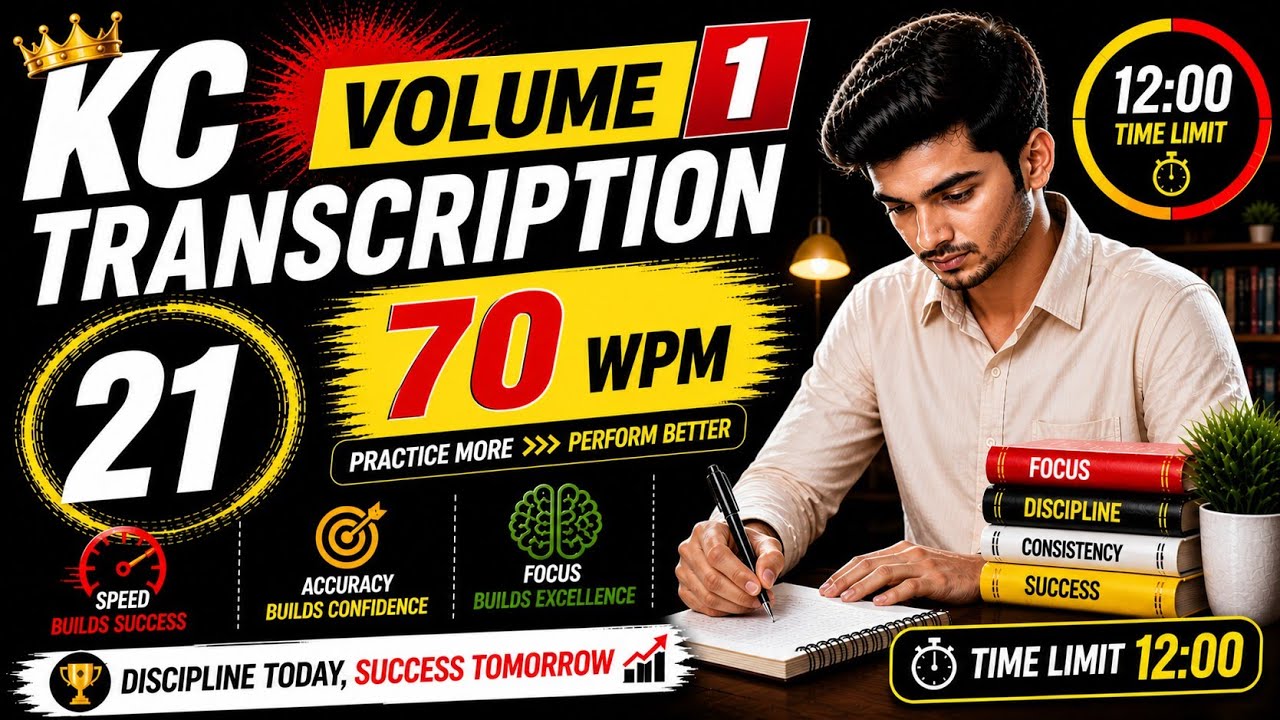 Kailash Chandra Volume-1  Transcription -21 @70WPM
