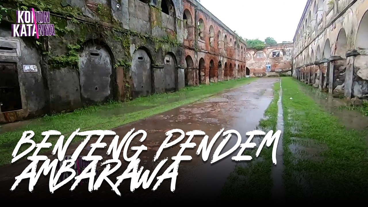 Benteng Pendem Ambarawa | Konon Katanya