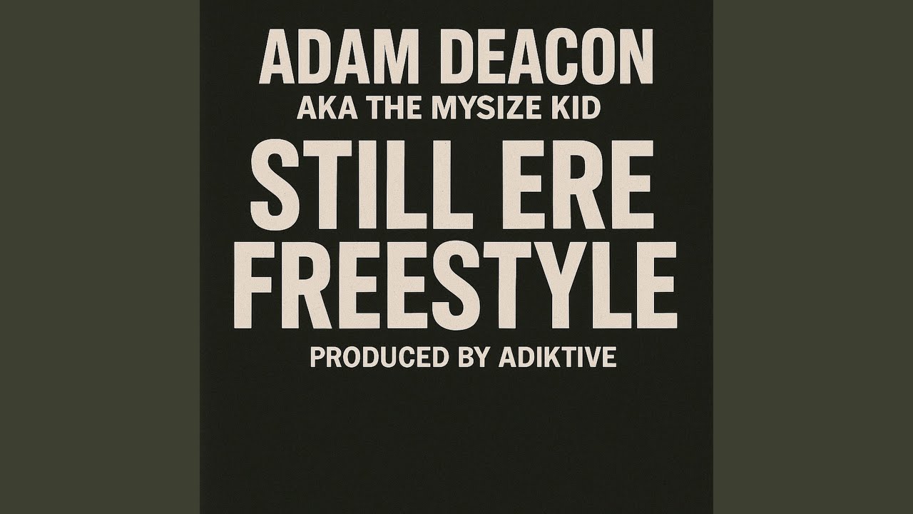 Still Ere Freestyle