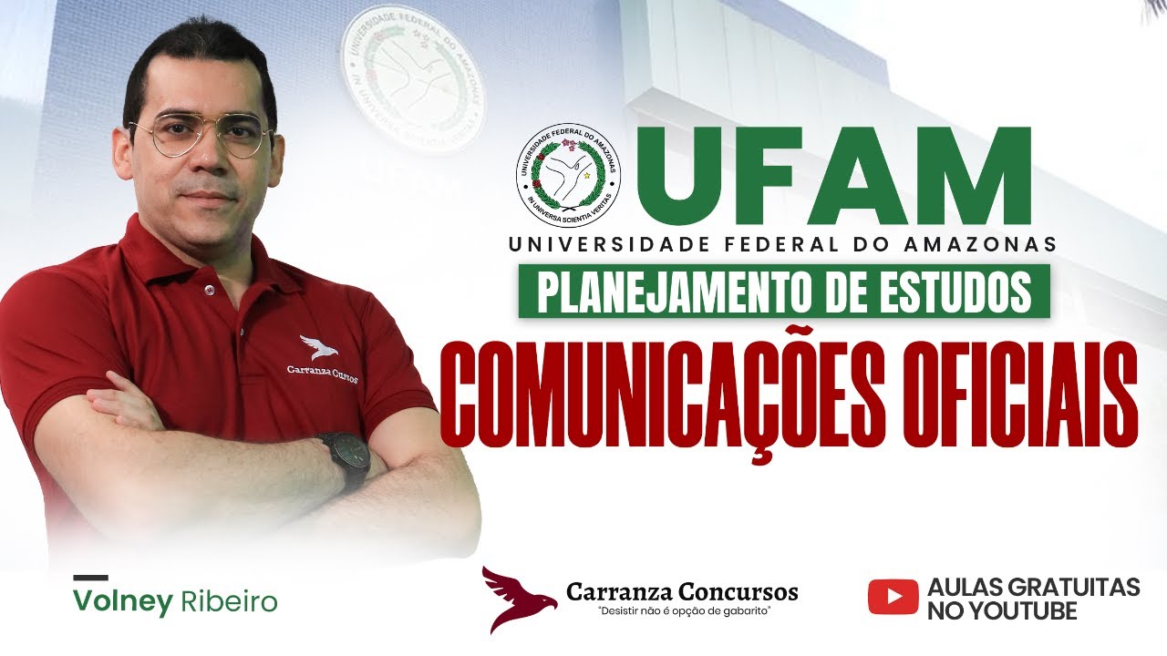 Concurso UFAM: Comunicações Oficiais | Redação Oficial para Concursos