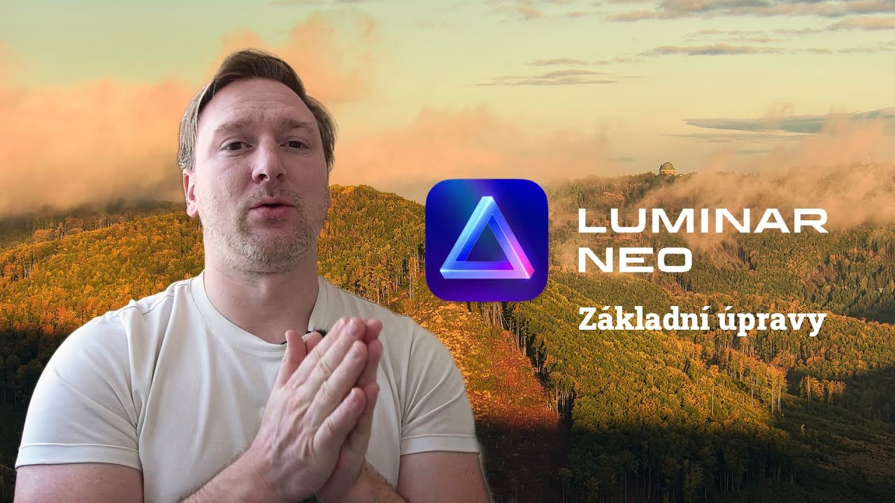 Základní postup editace fotografie v Luminar Neo