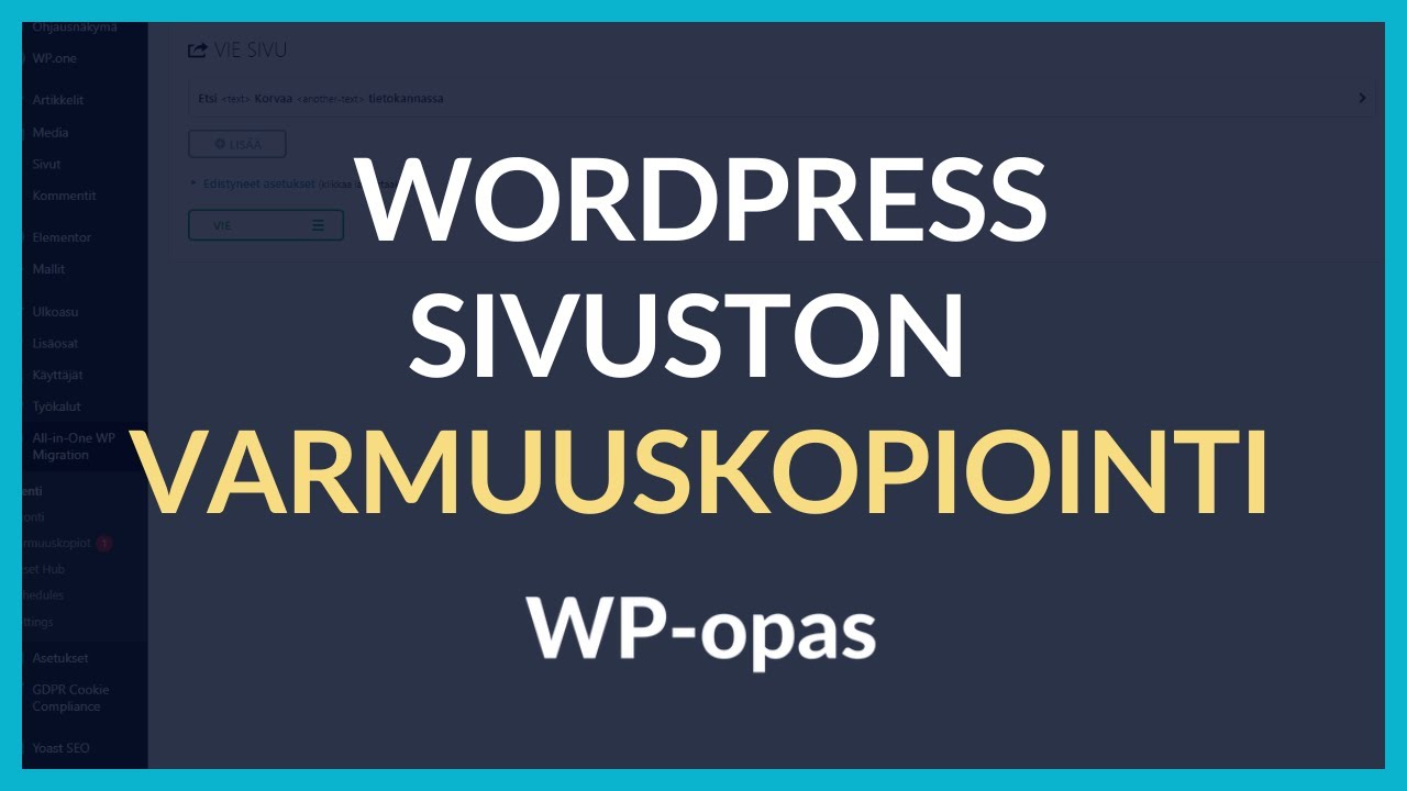 Wordpress sivuston varmuuskopiointi ja palautus - WP-Opas