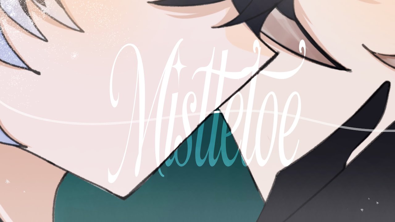 Mistletoe glmv- bsd Christmas special