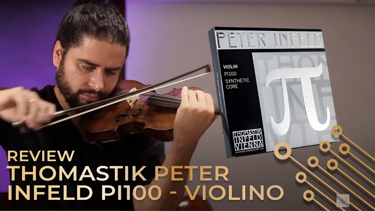 Thomastik Peter Infeld PI100 Violin Strings - REVIEW