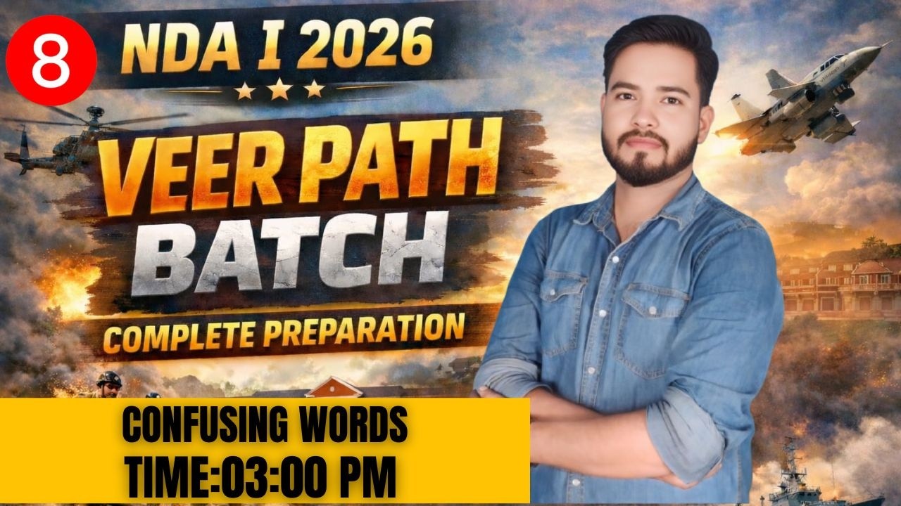 NDA I 2026 | confusing words| Veer Path Batch | Complete Preparation | Manish Sir |