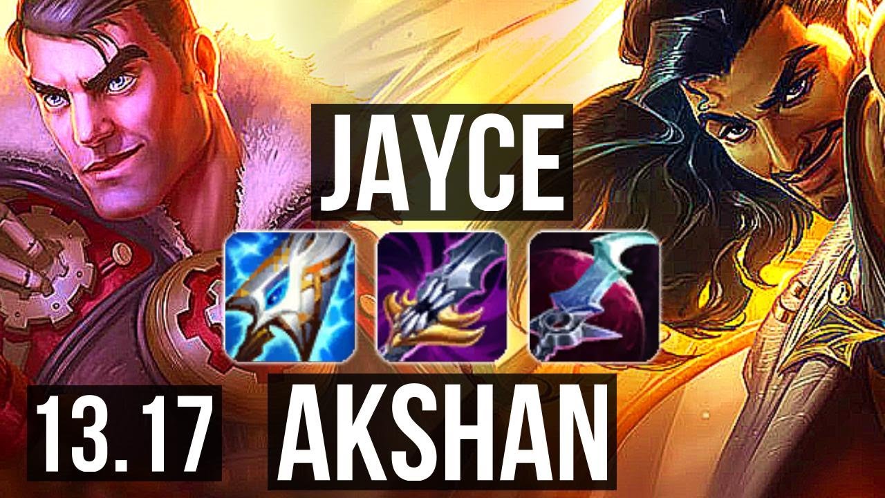 JAYCE vs AKSHAN (MID) | 9 solo kills, 67% winrate, Dominating | EUW Grandmaster | 13.17