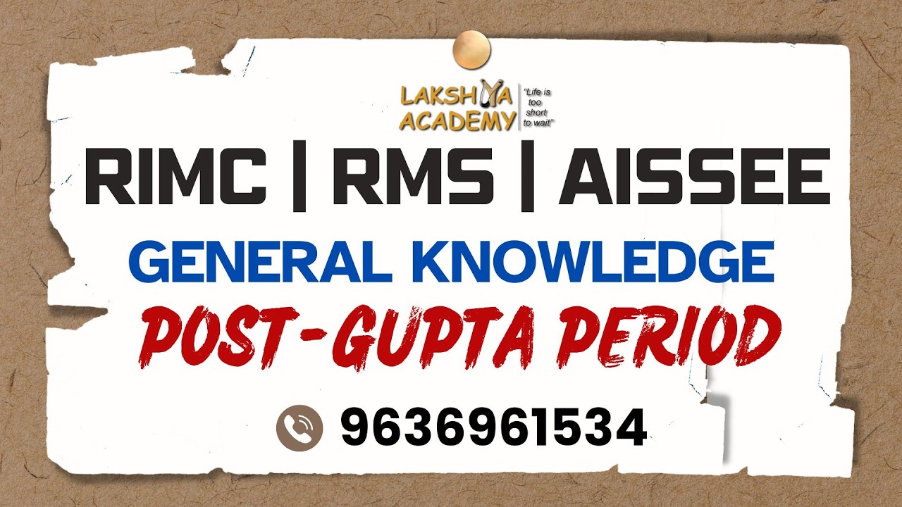 Post Gupta Period | Decline of Gupta Empire Explained | Lakshya Academy